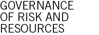 Governance of Risk and Resources